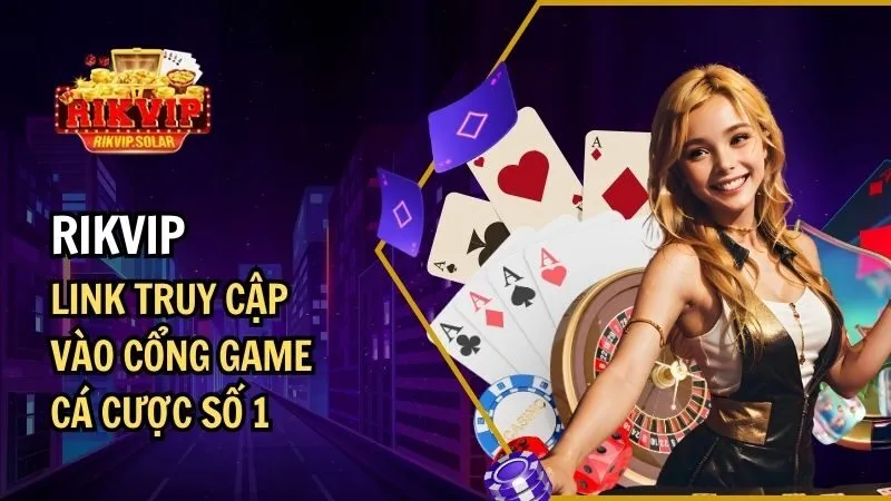 rikvip solar trang chu anh dai dien link truy cap cong game rik vip Rikvip.solar link truy cập cổng game rikvip, rik.vip số 1 Việt Nam