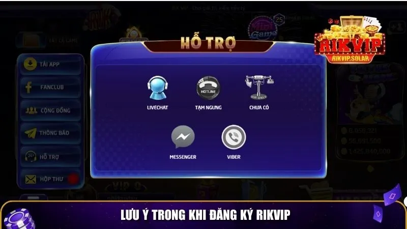 dang ky rikvip 4 Lưu ý trong khi đăng ký Rikvip