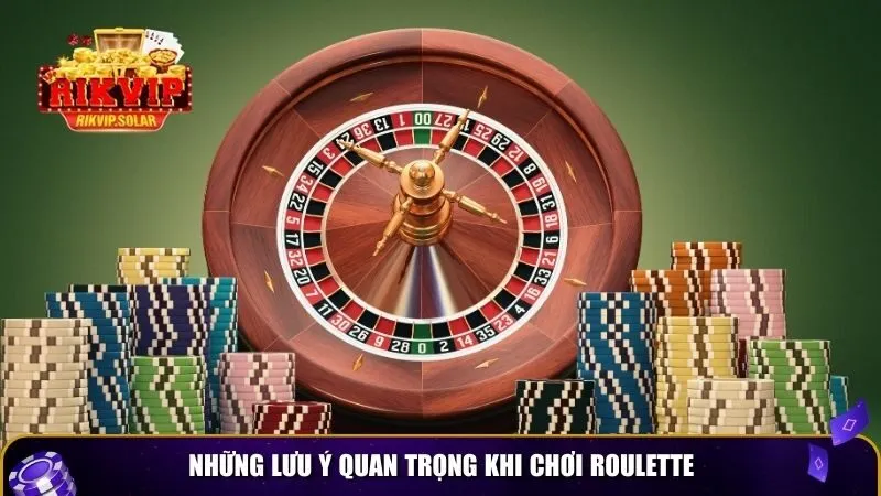 meo danh roulete luon thang 3 Những lưu ý quan trọng khi chơi roulette để nâng cao cơ hội thắng