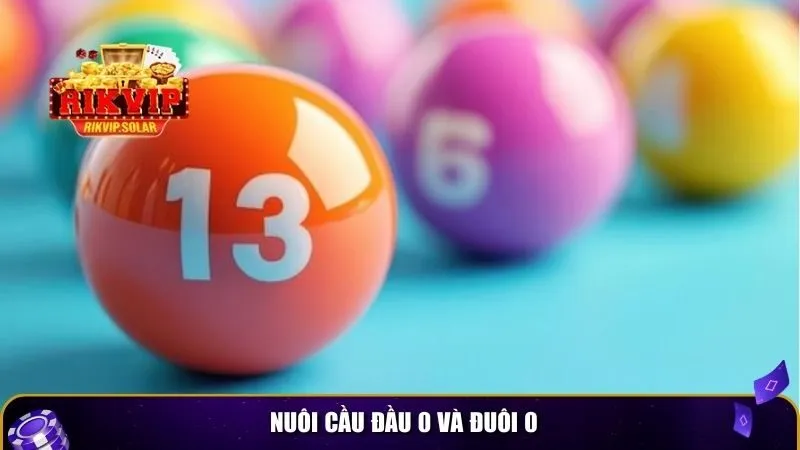 meo soi cau lo de 3 Nuôi cầu đầu 0 và đuôi 0