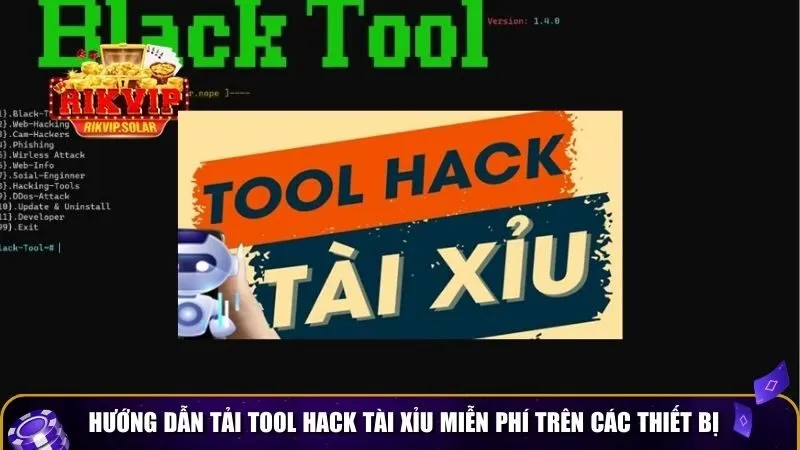 tool hack tai xiu mien phi 3 Hướng dẫn tải tool hack tài xỉu miễn phí trên các thiết bị